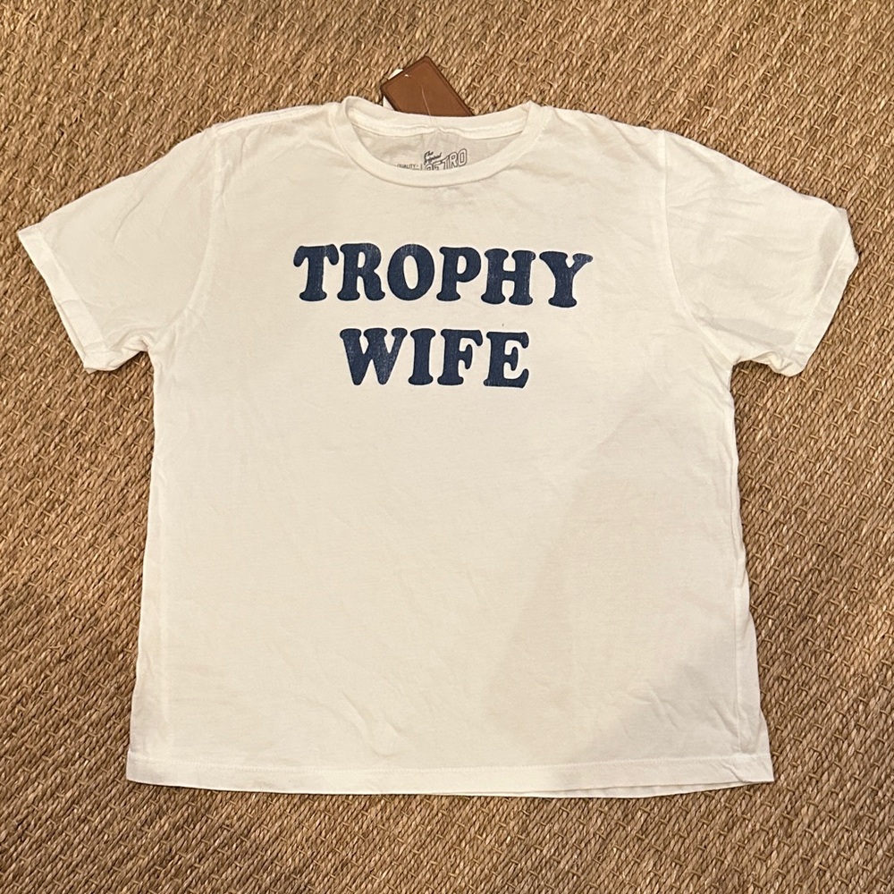 Original Retro Brand White Tee with Trophy Wife Graphic